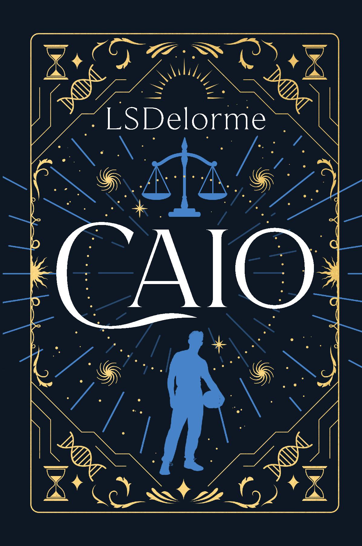 Caio - A Dark Romantic Thriller with a Dash of the Supernatural