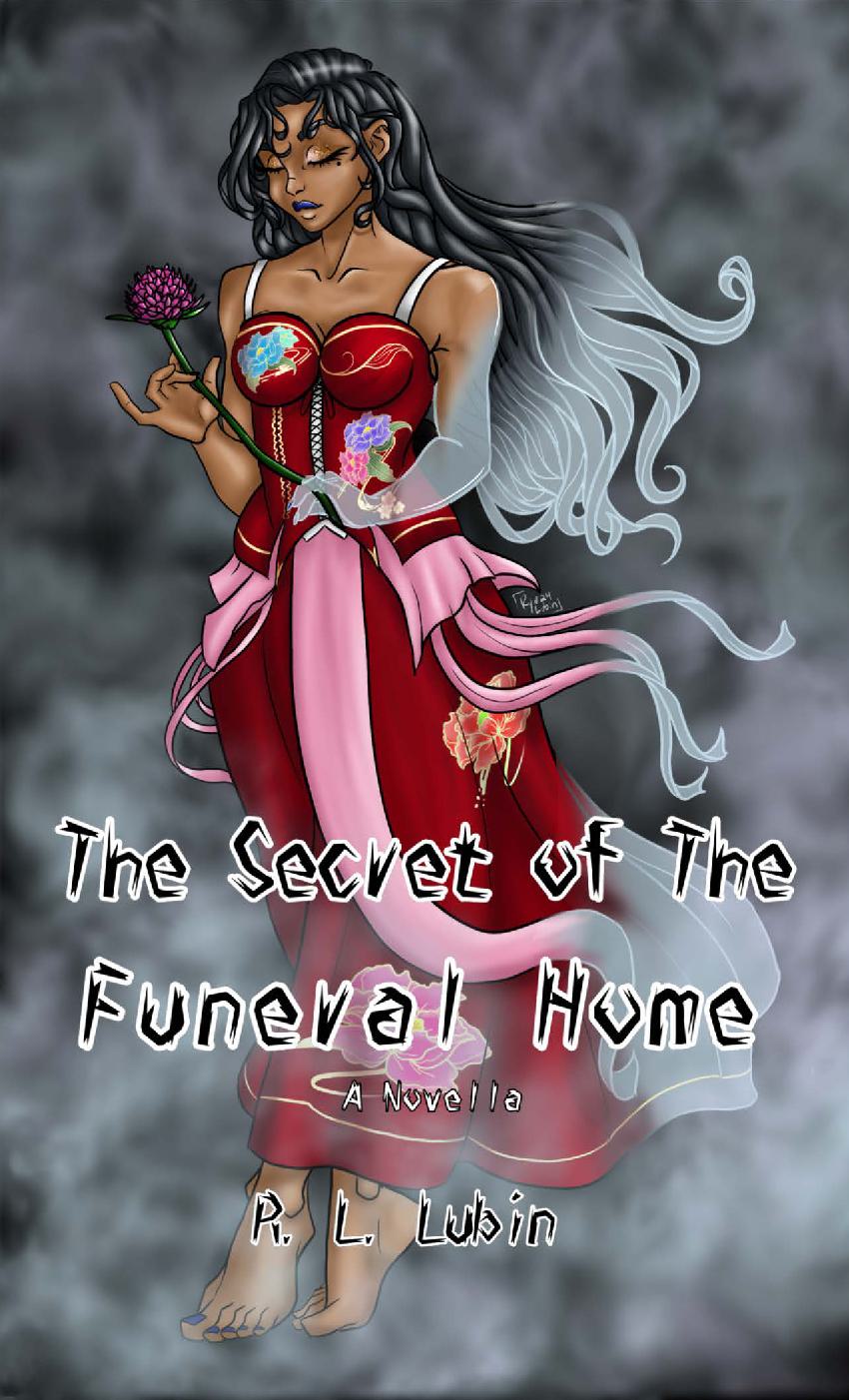 The Secret of the Funeral Home: A Novella