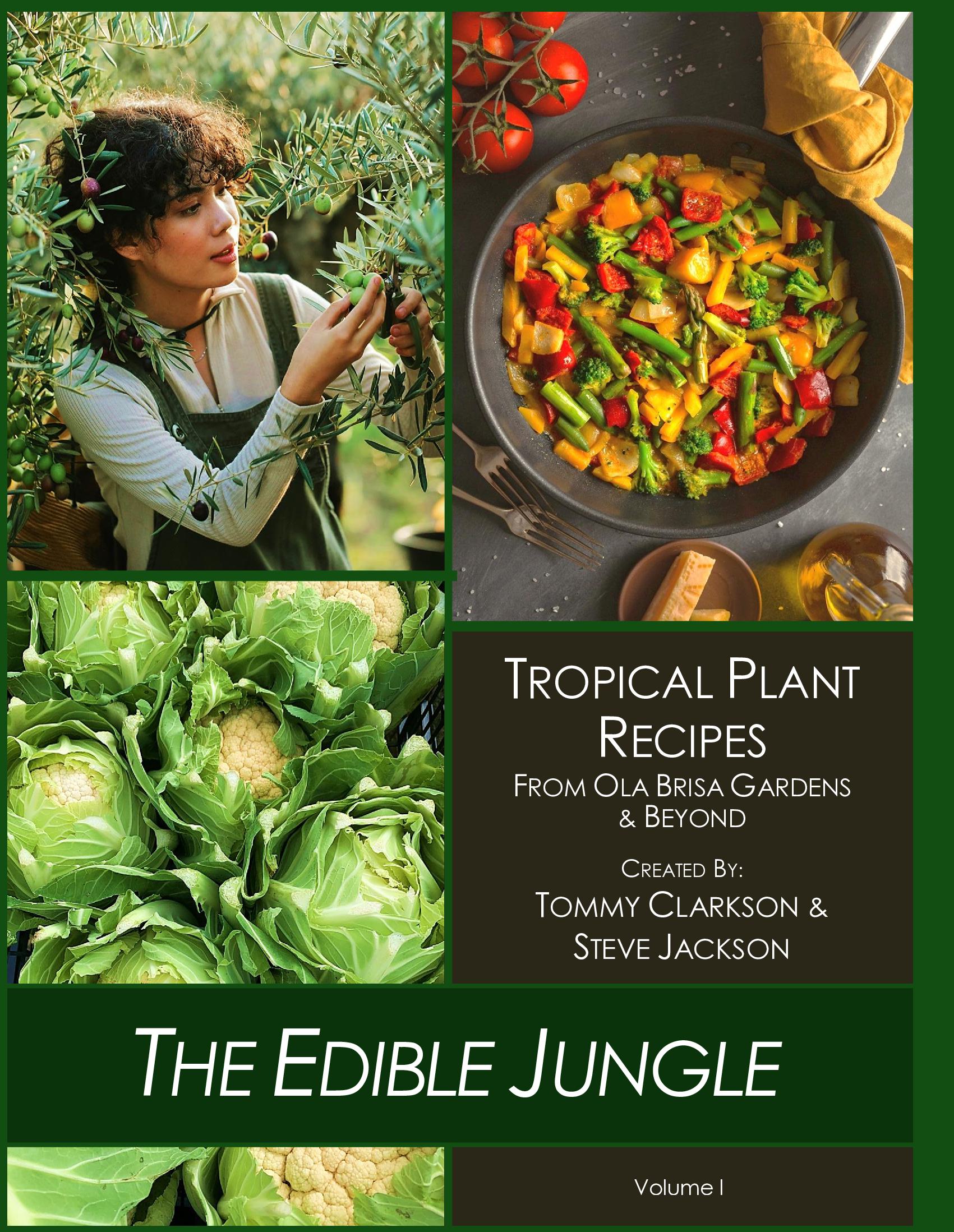 The Edible Jungle Volume I