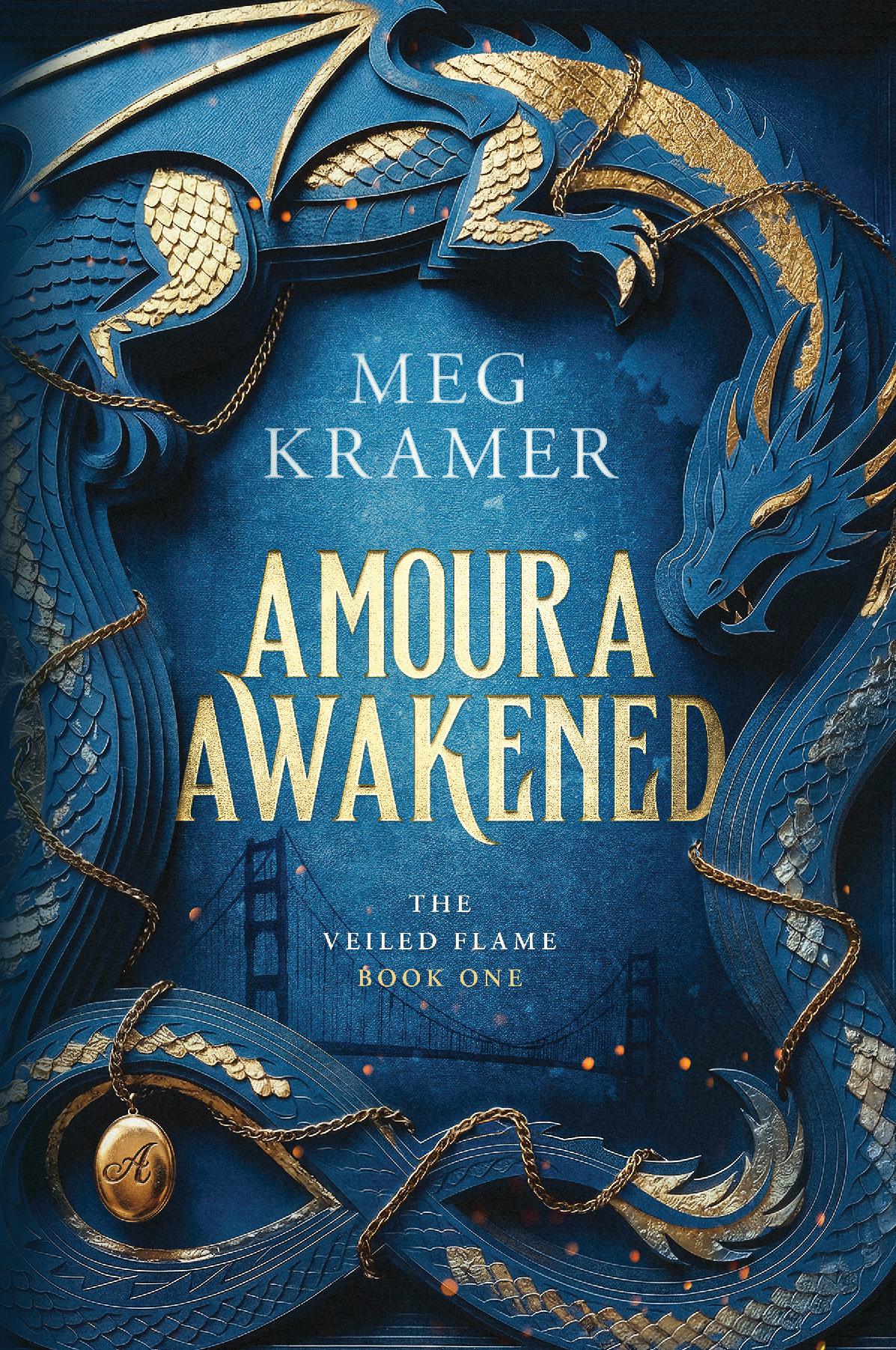 Amoura Awakened: The Veiled Flame Series, Book One