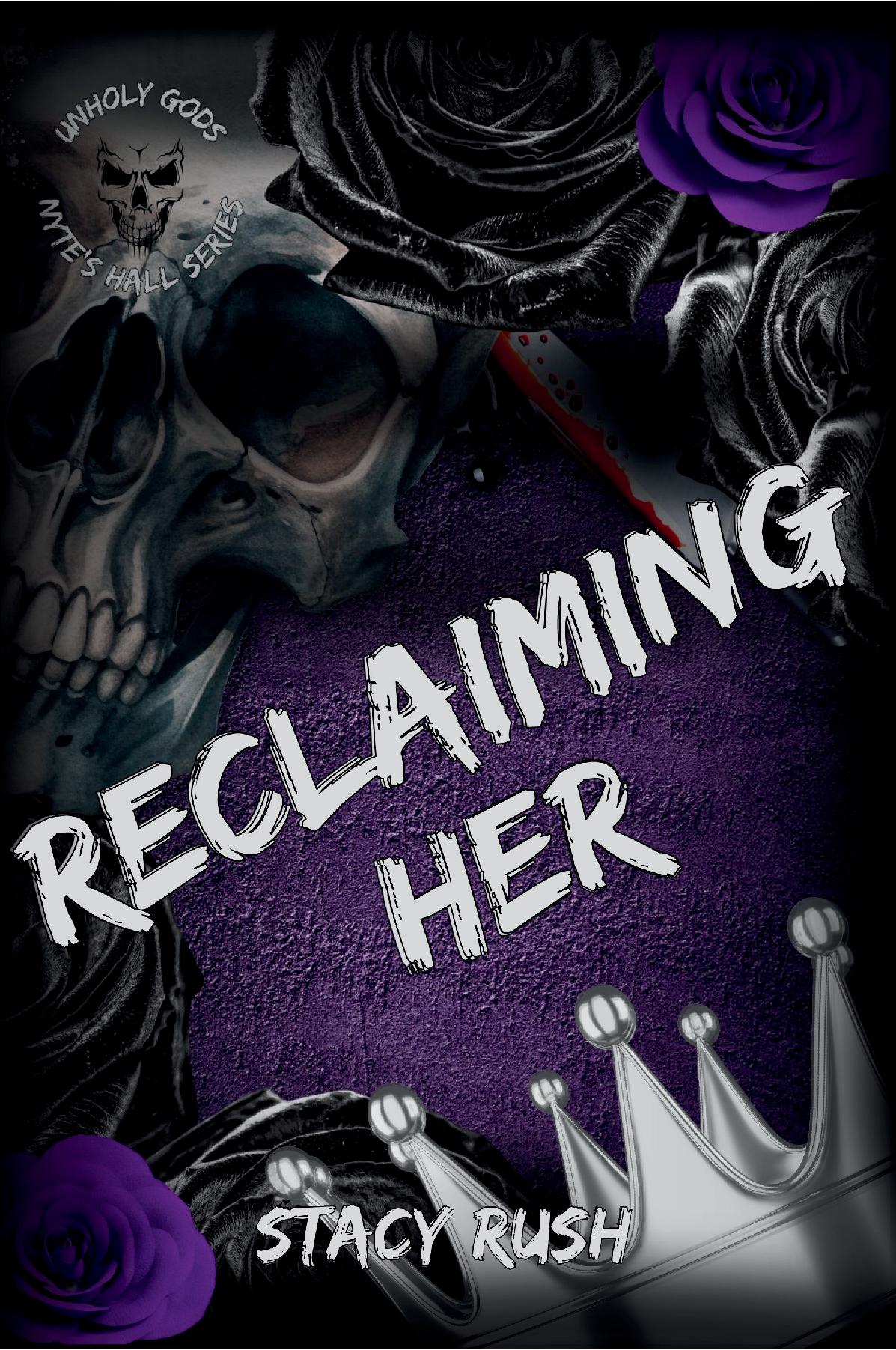 Unholy Gods: Reclaiming Her (Colored pages SE)