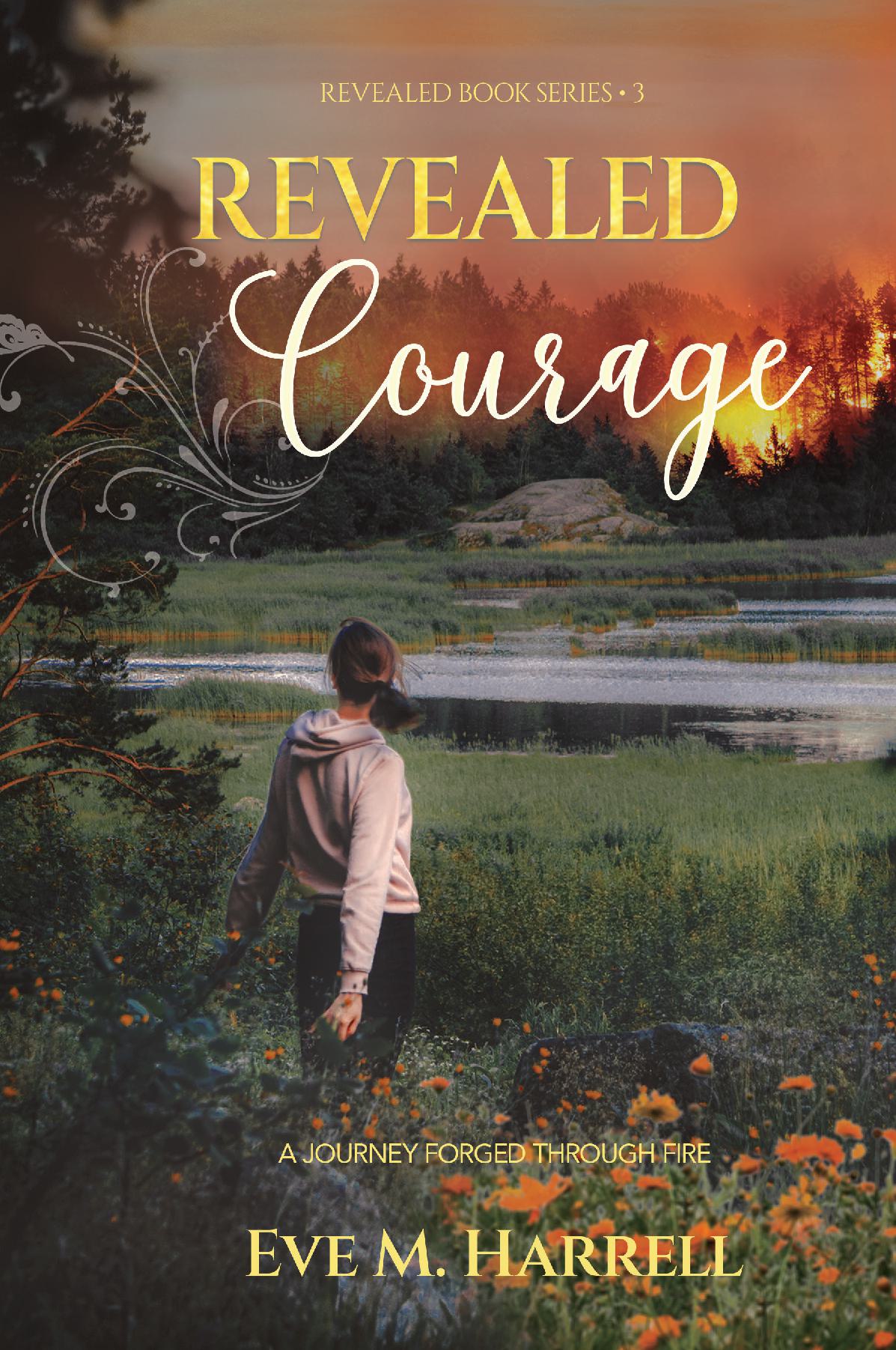 Revealed Courage
