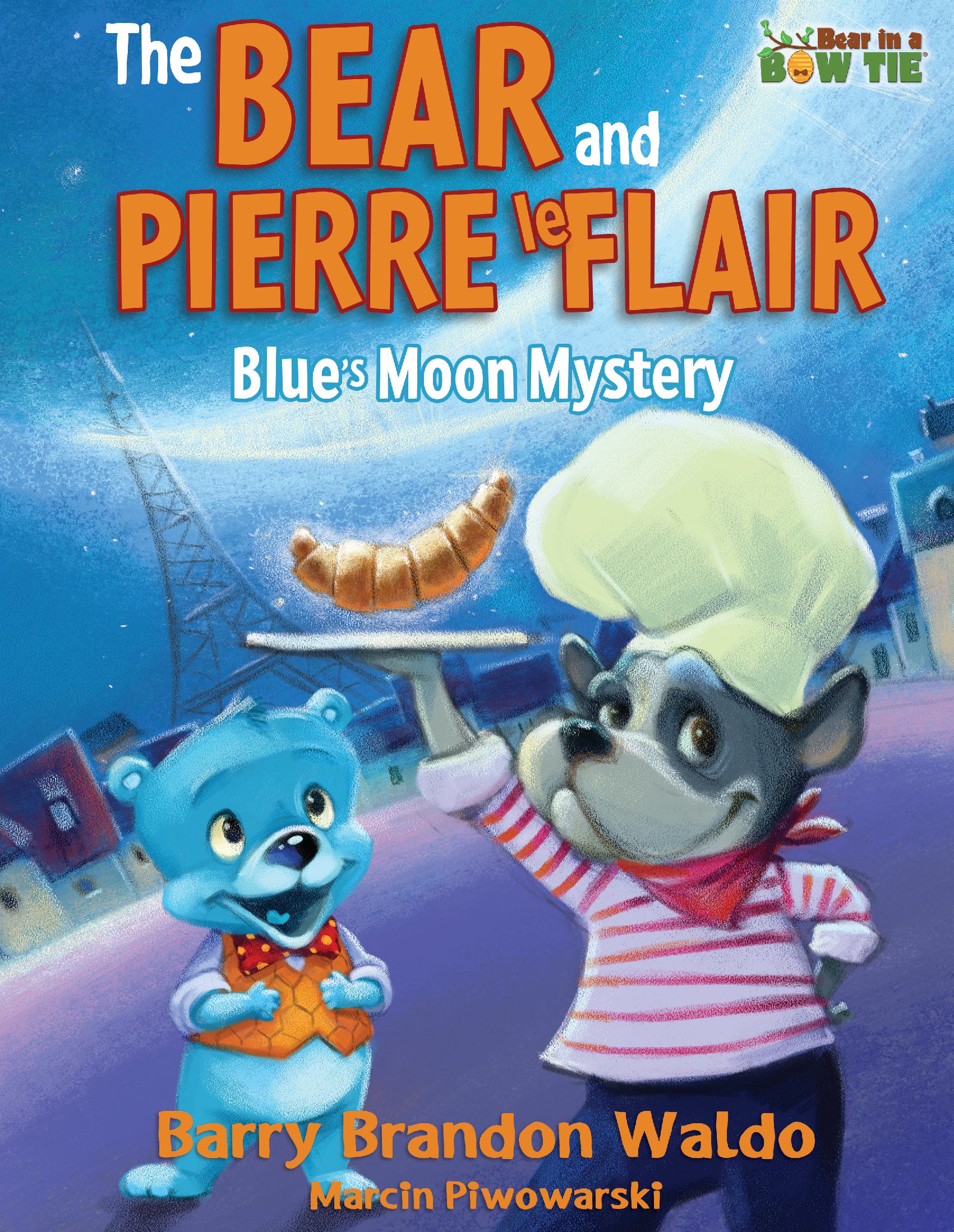 The BEAR and PIERRE le FLAIR