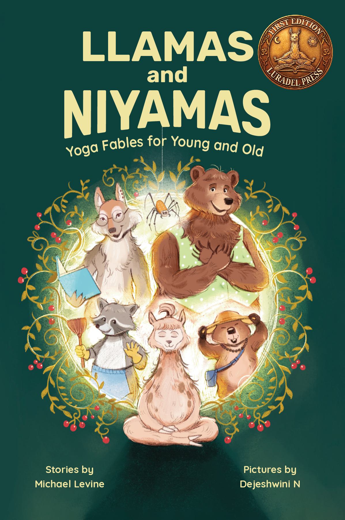 Llamas and Niyamas: Yoga Fables for Young and Old