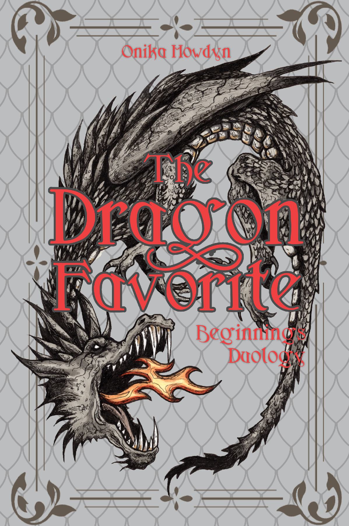 The Dragon Favorite | Beginnings Duology HC Std - Beginnings Duology