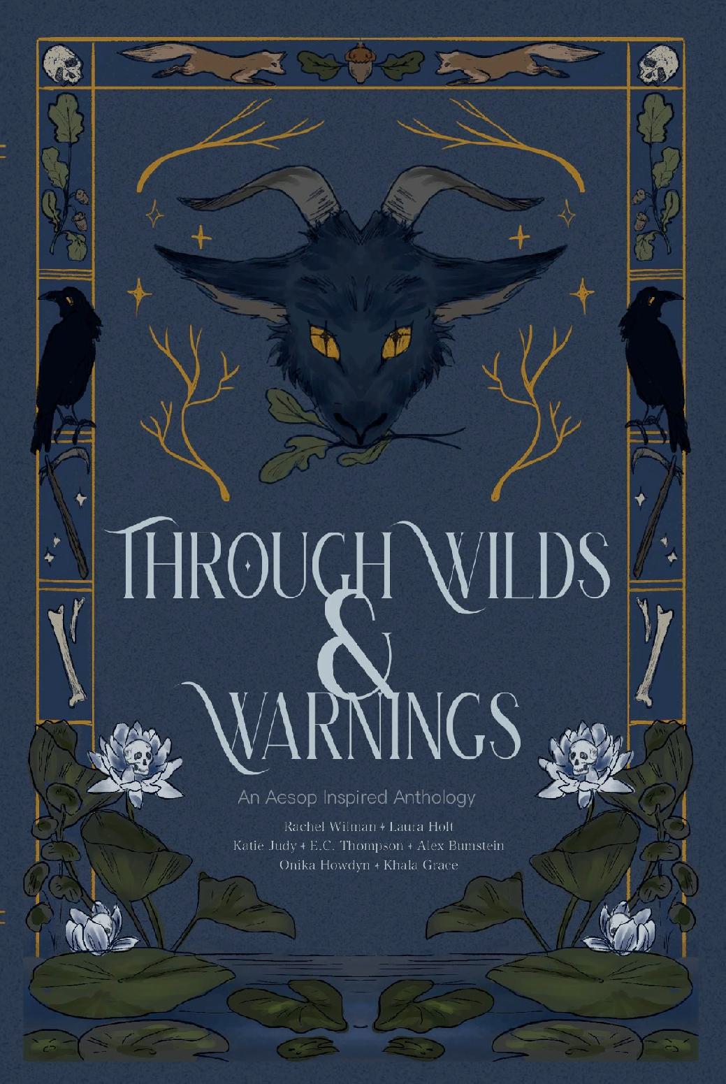 Through Wilds and Warnings: An Aesop Inspired Anthology