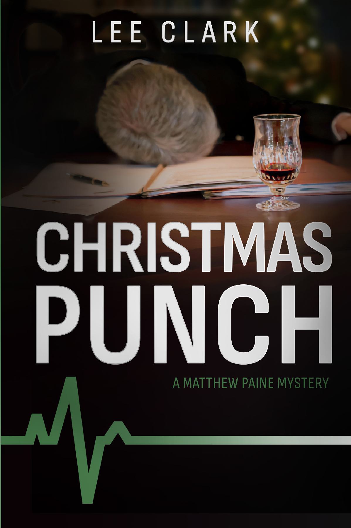 Christmas Punch:  A Matthew Paine Mystery