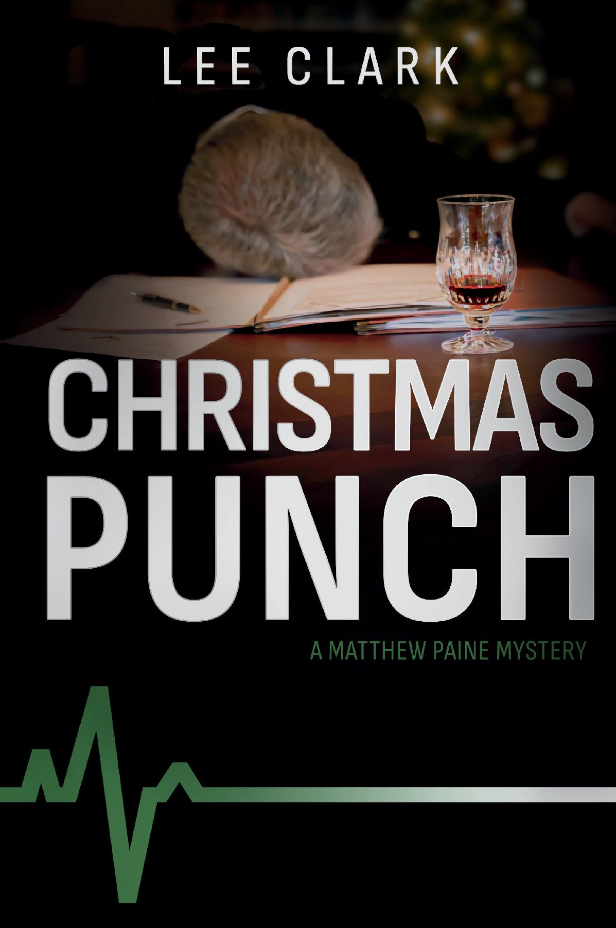 Christmas Punch:  A Matthew Paine Mystery