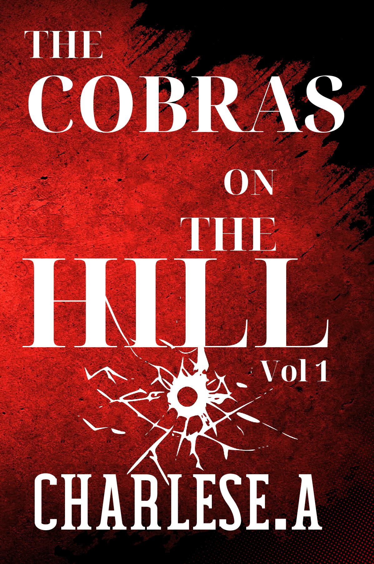 The Cobras On The Hill