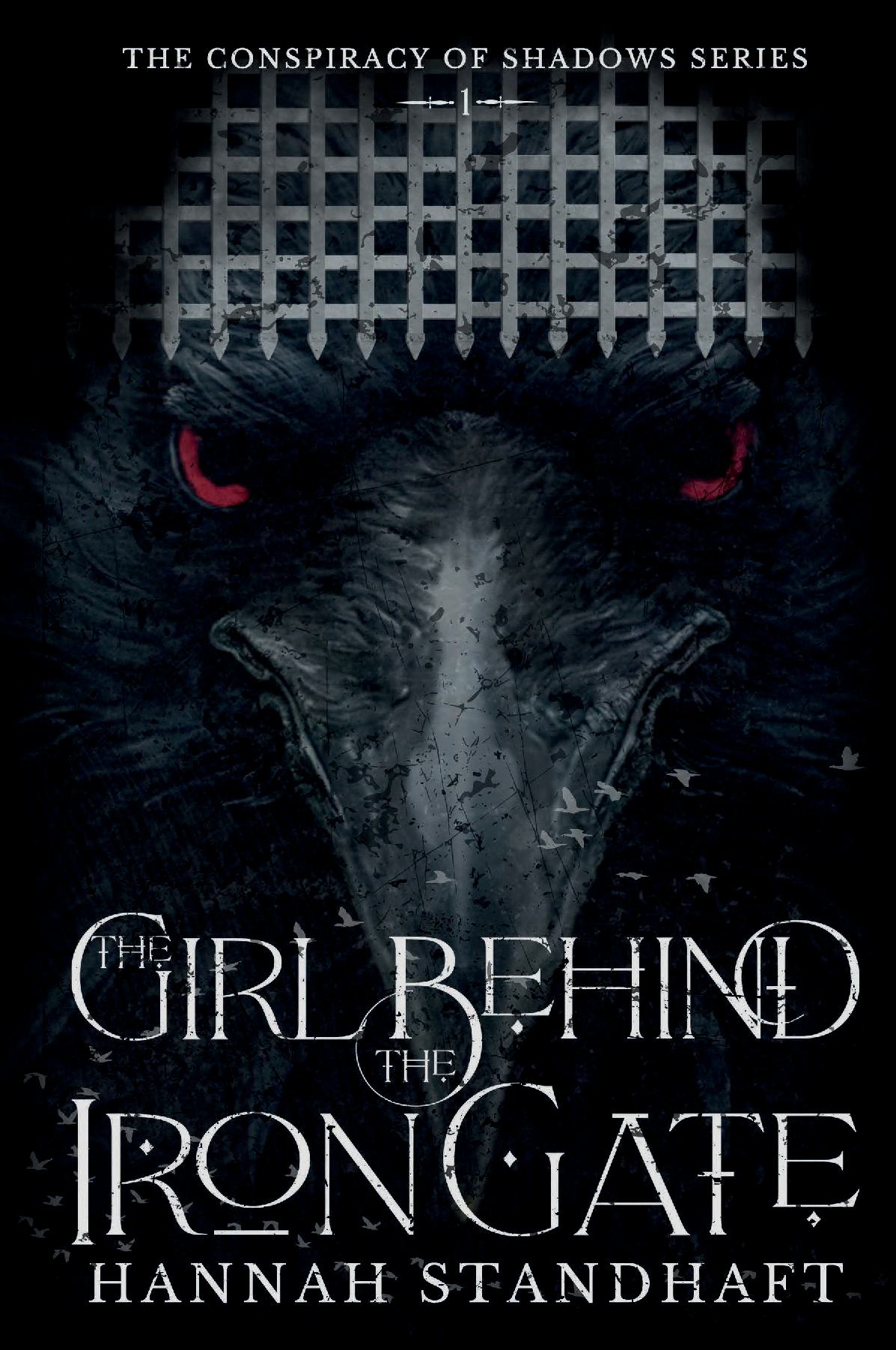 The Girl Behind the Iron Gate