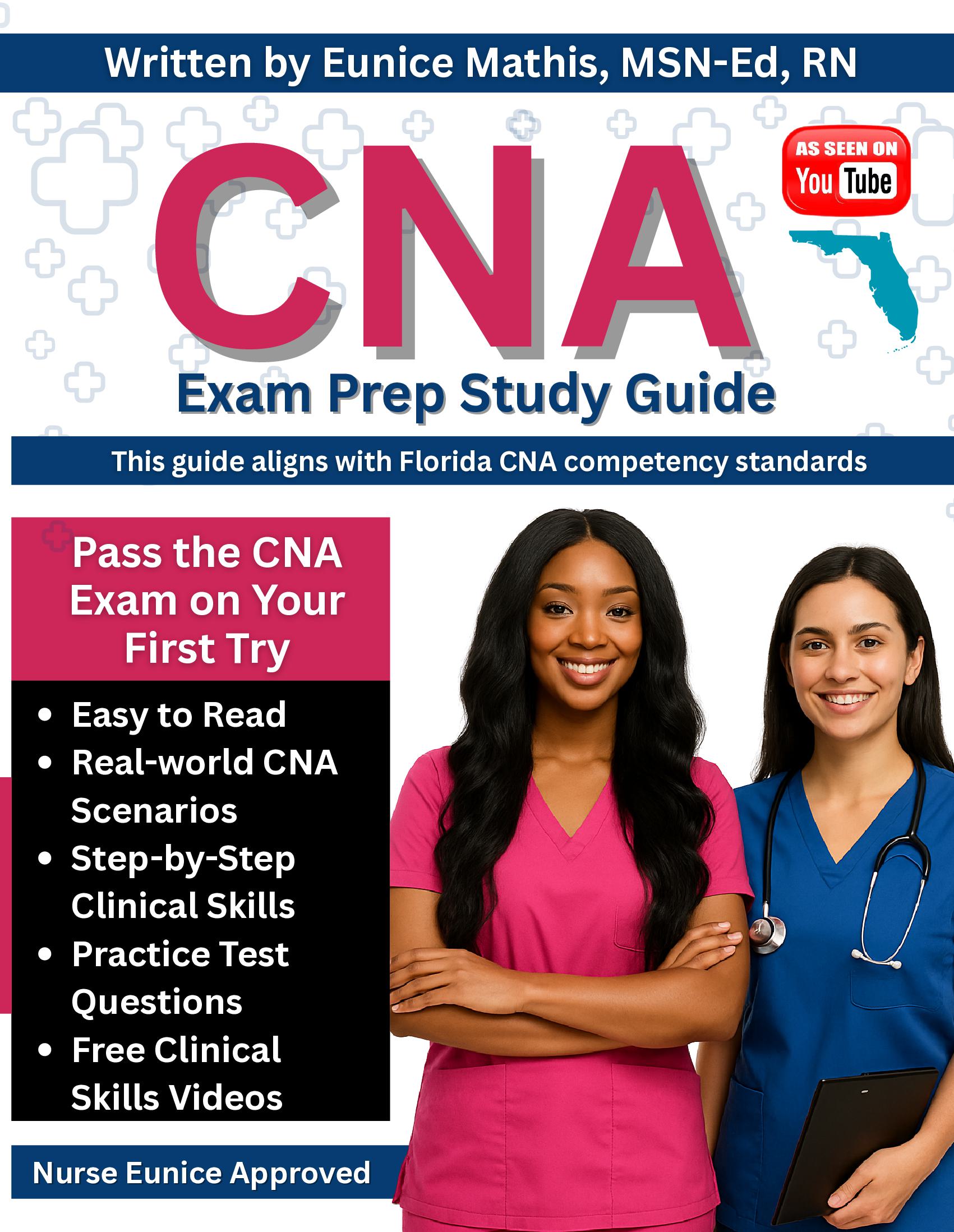 CNA Exam Prep Study Guide (Color Edition): Aligned to Florida CNA Testing Standards - Skills, Practice Questions & Study Tips for Success