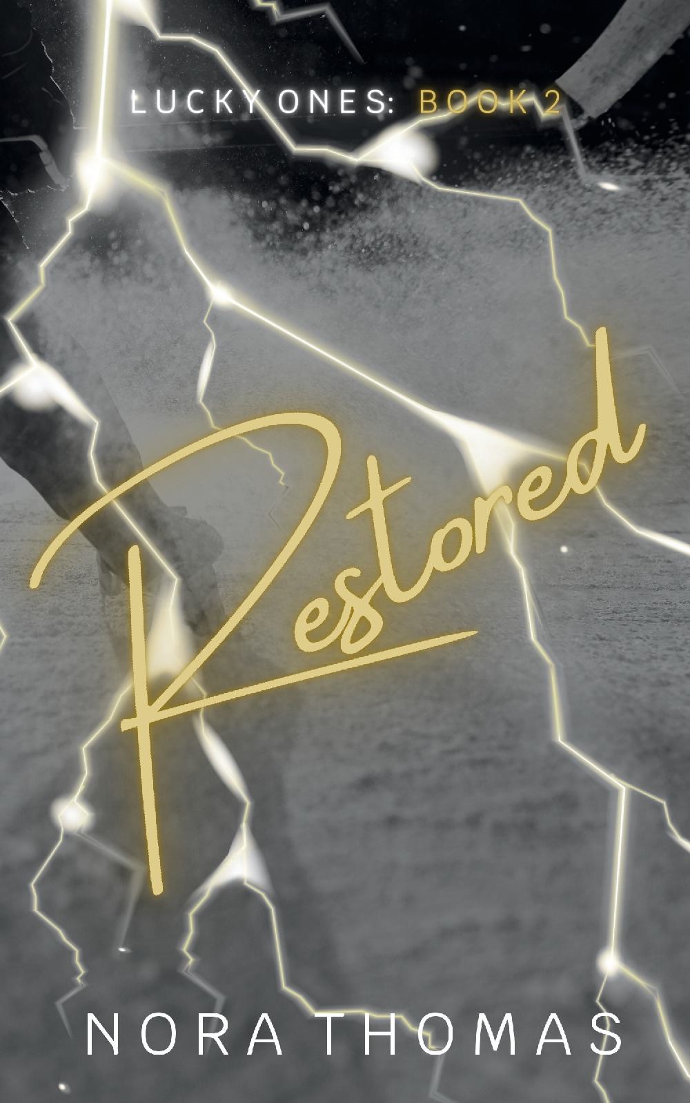 Restored