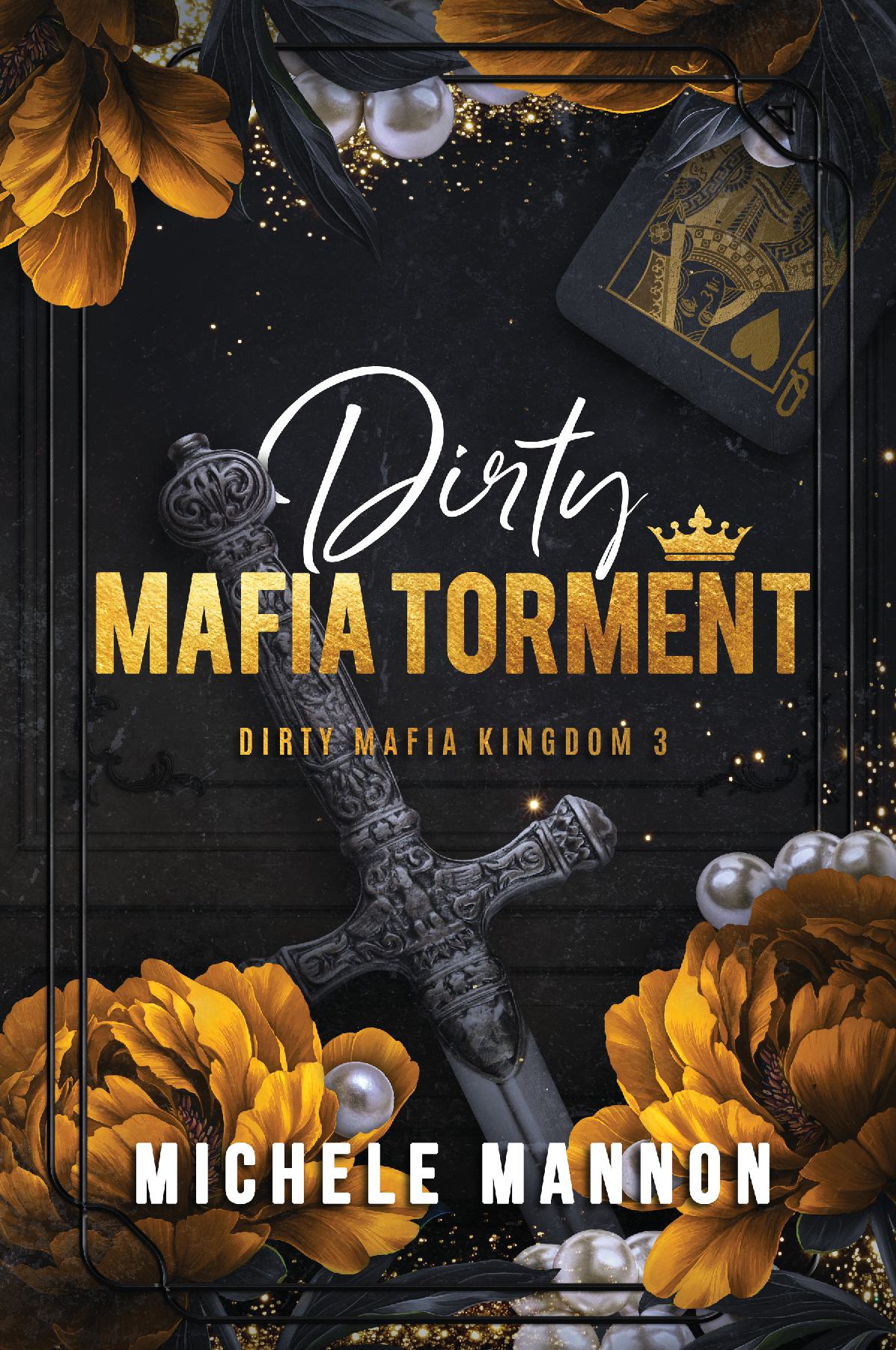 Dirty Mafia Torment