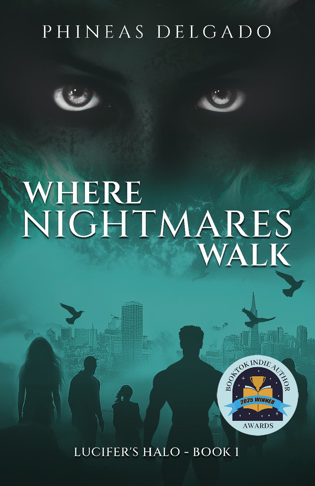 Where Nightmares Walk
