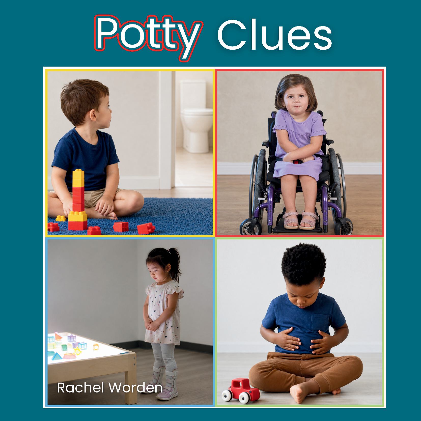 Potty Clues: A Body Awareness Book