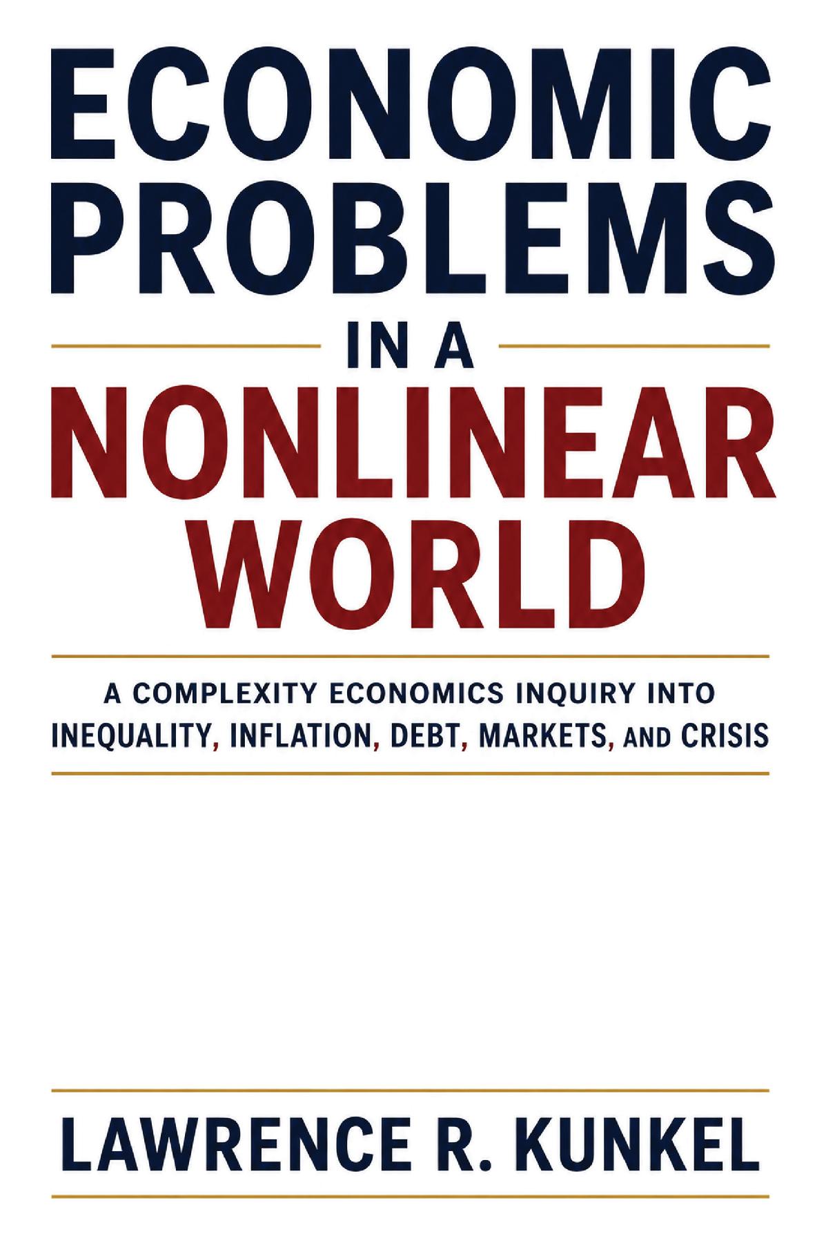 Economic Problems in a Nonlinear World