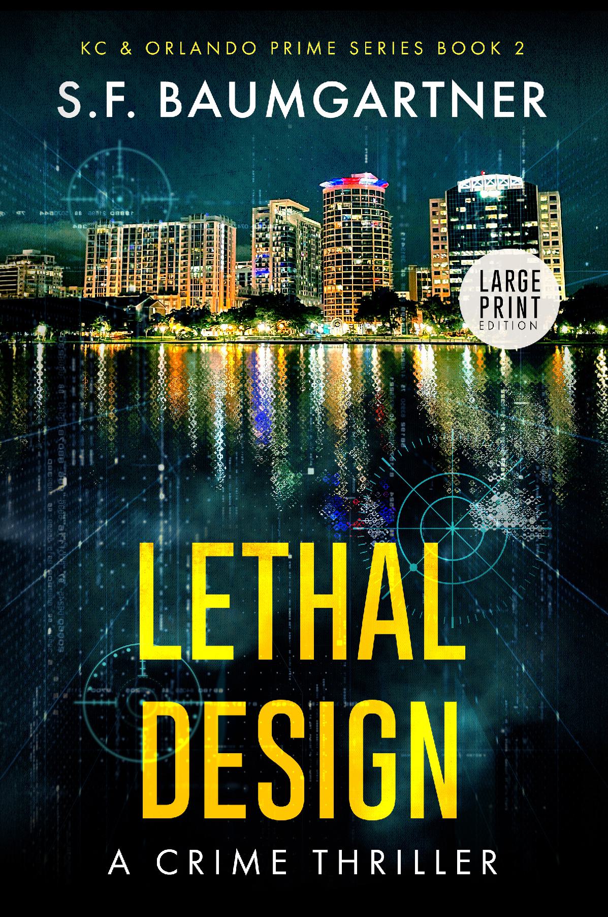 Lethal Design - Large Print
