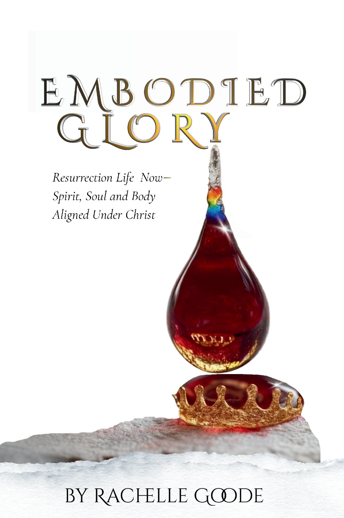 Embodied Glory