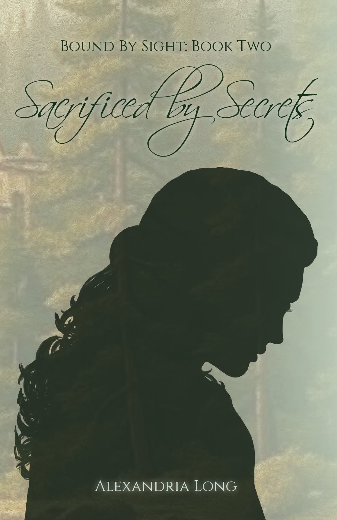 Sacrificed by Secrets