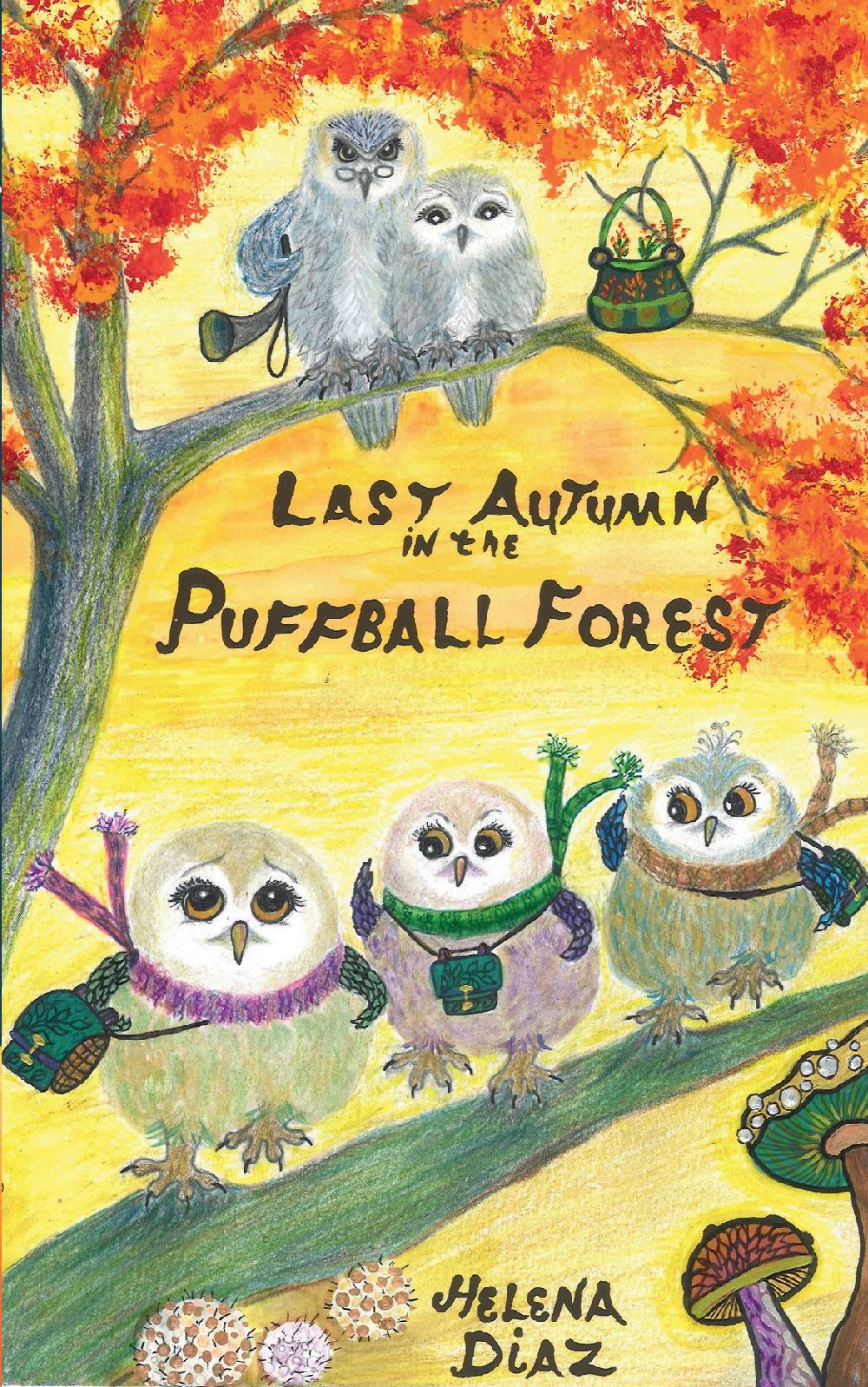 Last Autumn in the Puffball Forest