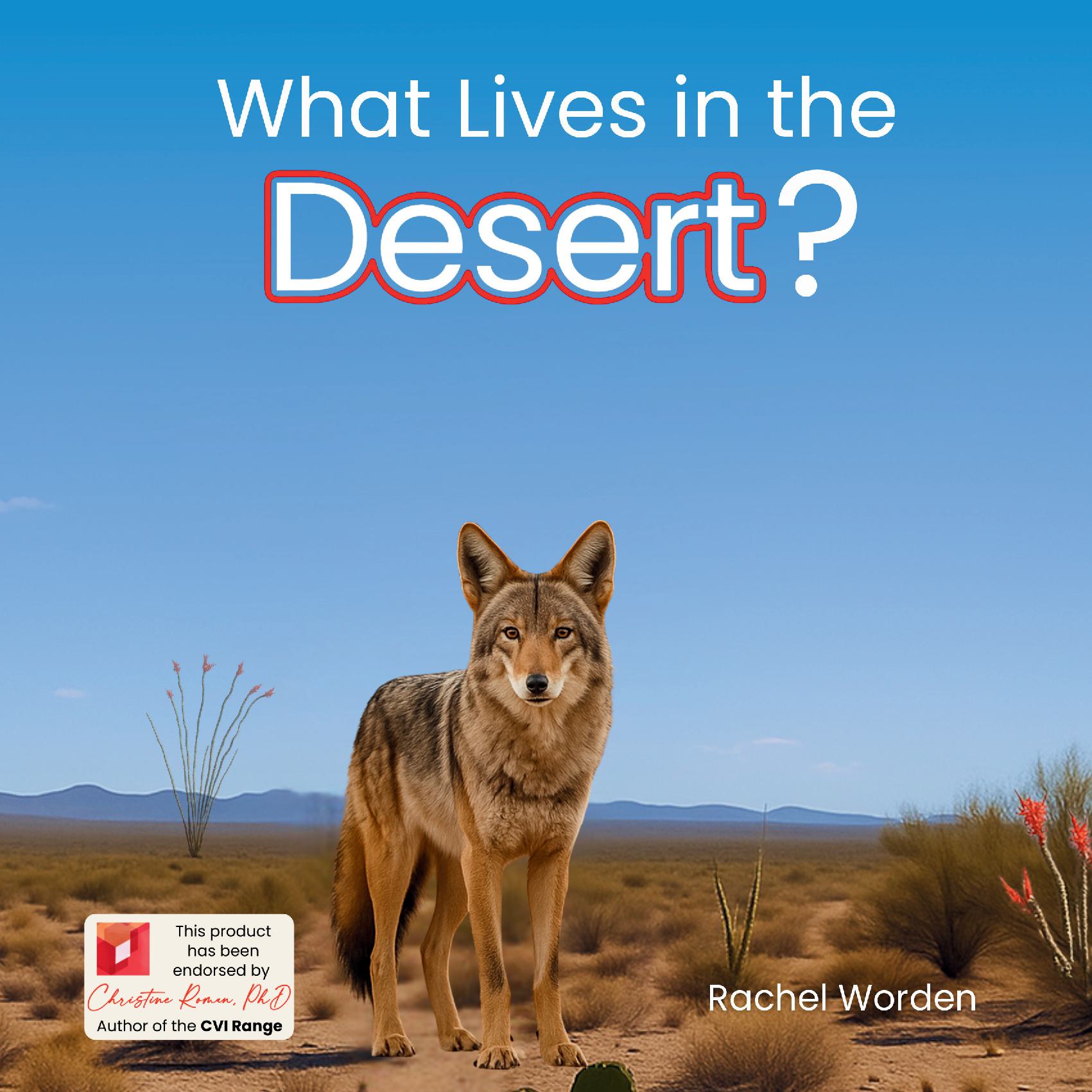 What Lives in the Desert?